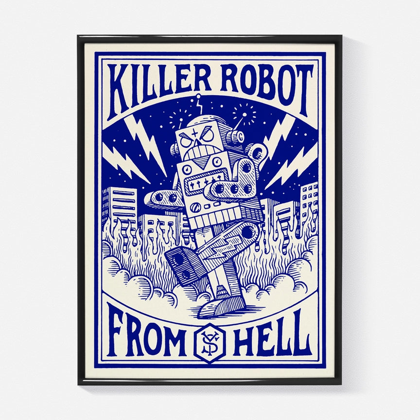 'Killer Robot' 30 x 40cm Print