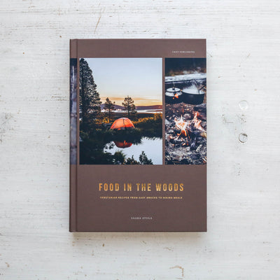 Food in the Woods - Vegetarian Recipes, Snack & Hiking Meals