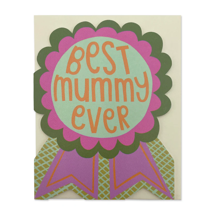 Best Mummy Ever Rosette Mini Card