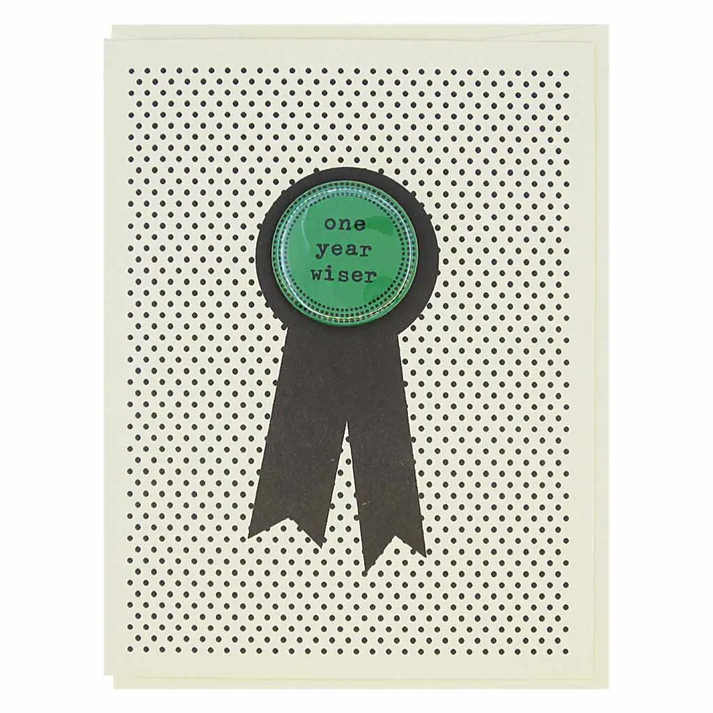 'One Year Wiser' Birthday Badge Card