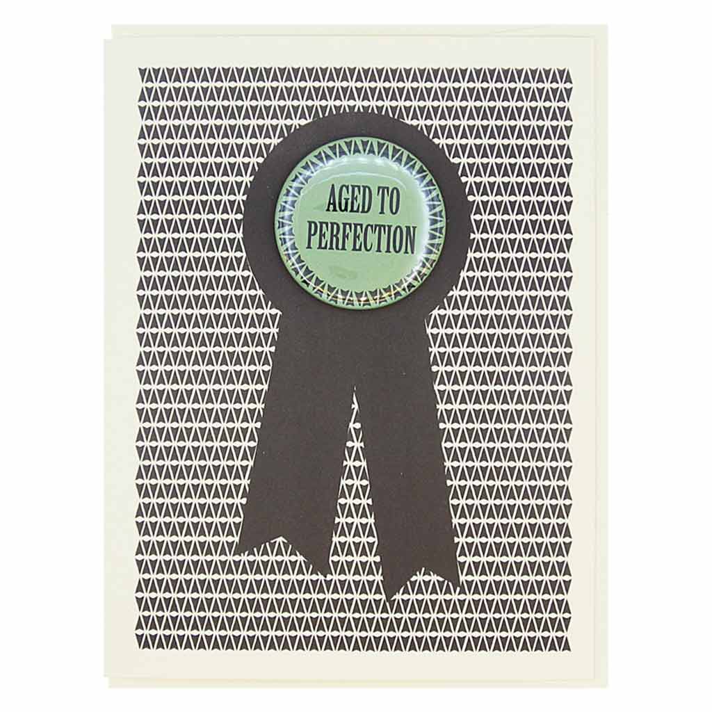 'Aged To Perfection' Birthday Badge Card